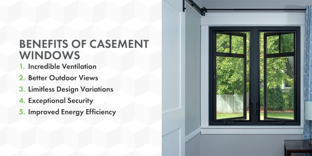 5 Major Benefits of Casement Windows Over Other Styles
