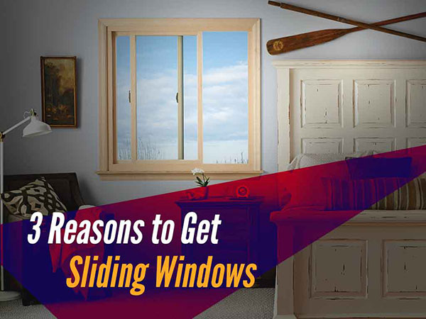 3 Reasons to Get Sliding Windows