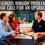 3 Serious Window Problems That Call for an Upgrade