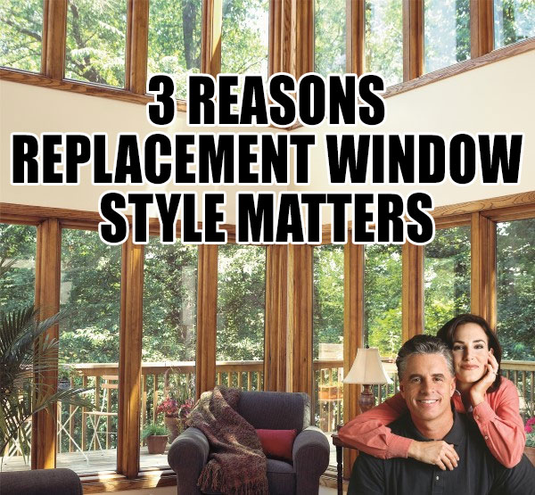 Long Island replacement window styles matter