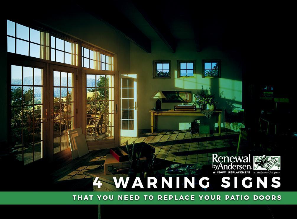 4 Warning Signs That You Need to Replace Your Patio Doors