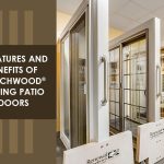 5 Features and Benefits of Frenchwood® Gliding Patio Doors