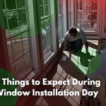 5 Things to Expect During Window Installation Day