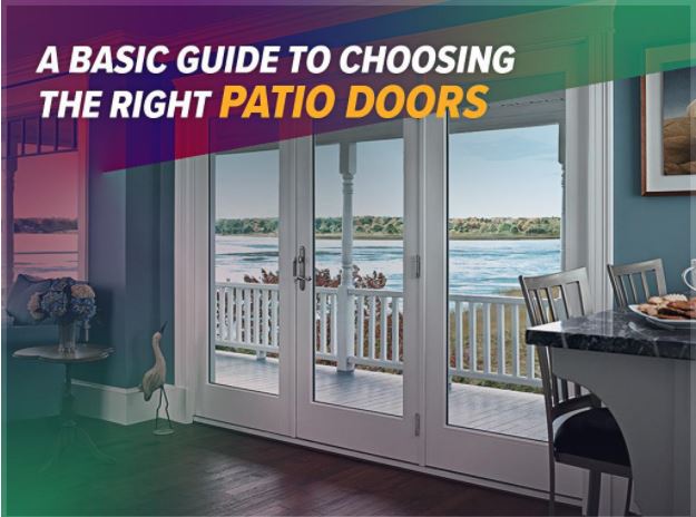 A Basic Guide to Choosing the Right Patio Doors