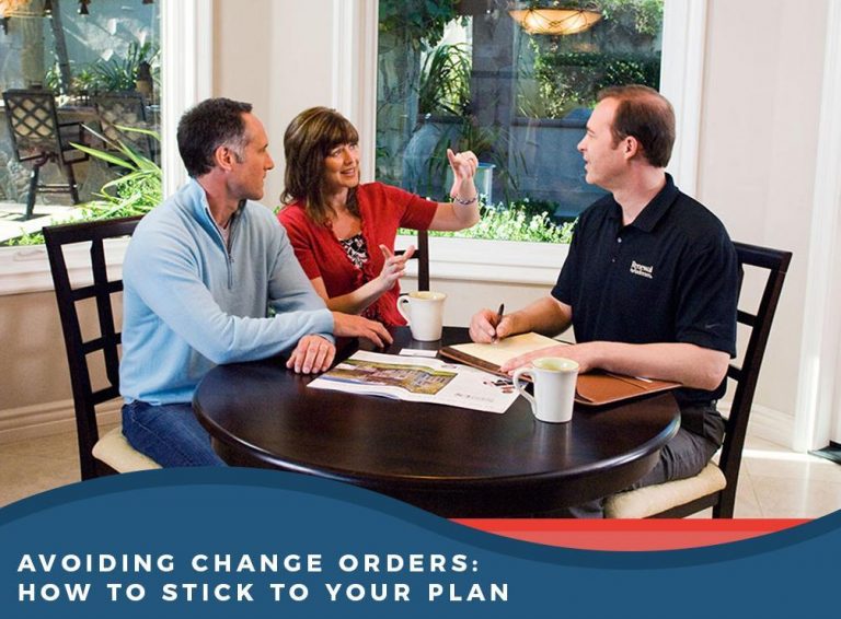 Avoiding Change Orders How To Stick To Your Plan