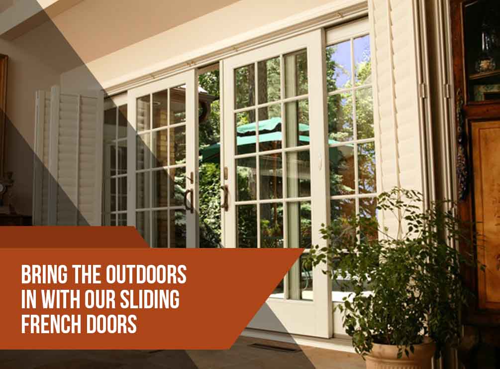 Bring the Outdoors in with Our Sliding French Doors