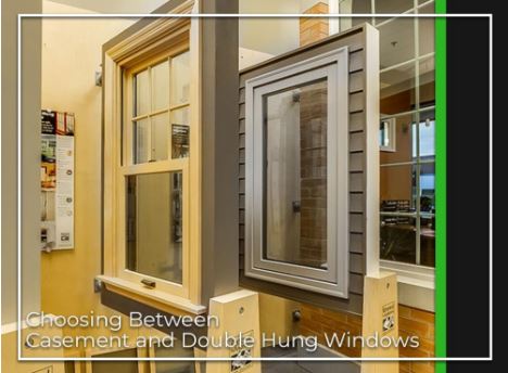 Choosing Between Casement and Double-Hung Windows