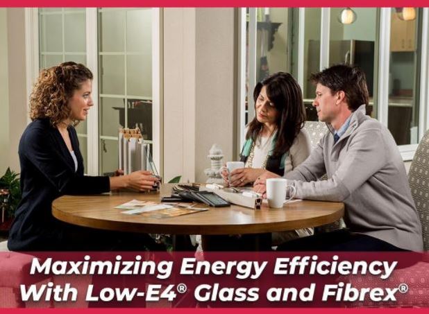 Maximizing Energy Efficiency With Low-E4® Glass and Fibrex®
