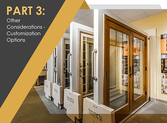 Patio Door Basics: Styles and Customization Options to Consider – Part 3: Other Considerations – Customization Options