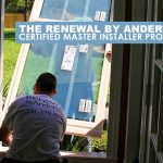 The Renewal by Andersen® Certified Master Installer Program