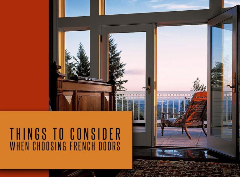 Things to Consider When Choosing French DoorsThings to Consider When Choosing French Doors