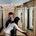 Prepare Yourself: Things to Expect During a Major Remodel