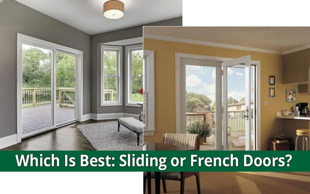 Which is Best: Sliding or French Doors