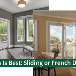 Which is Best: Sliding or French Doors