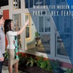 Windows For Modern Homes Part 1 Key Features