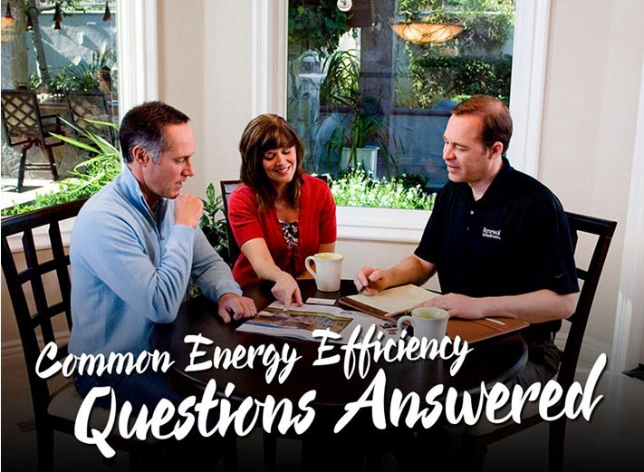 Your 3 Common Energy Efficiency Questions Answered