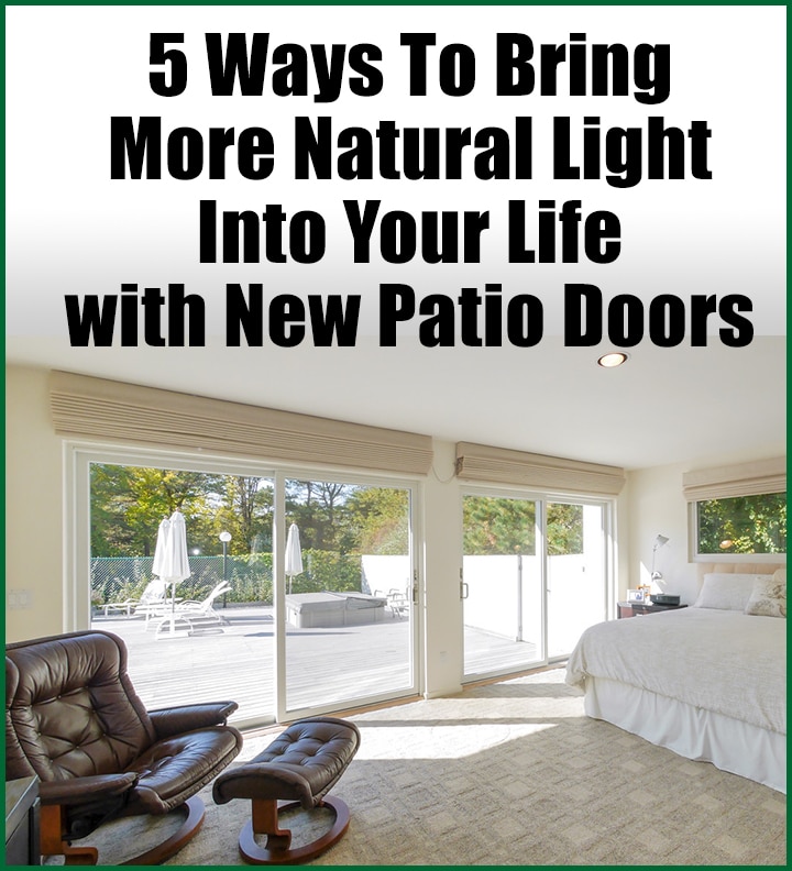 5 Ways Patio Doors Add Natural Light to New York & New Jersey Area