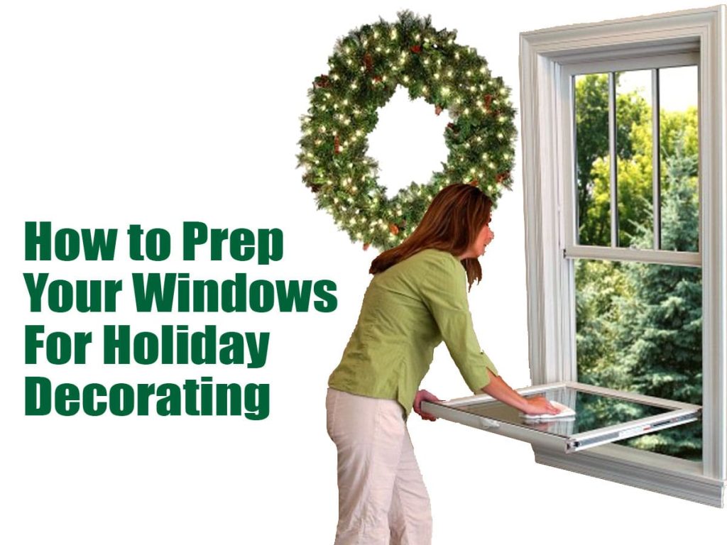 New Jersey New York Replacement Window Cleaning Tips for Holidays