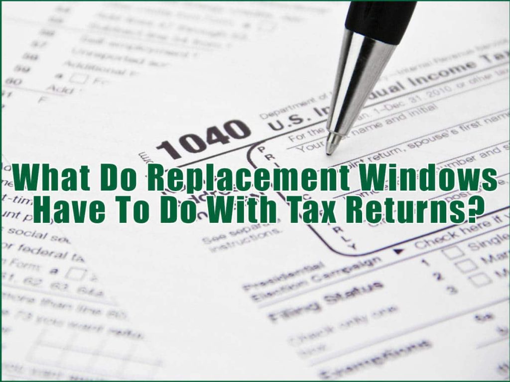 Long Island Replacement Window & Taxes