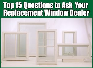New Jersey New York Top 15 Replacement Window Questions to Ask
