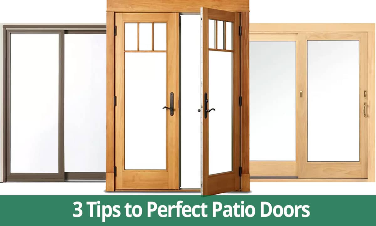 4 Tips to Customize Replacement Patio Doors Like a Pro Renewal by